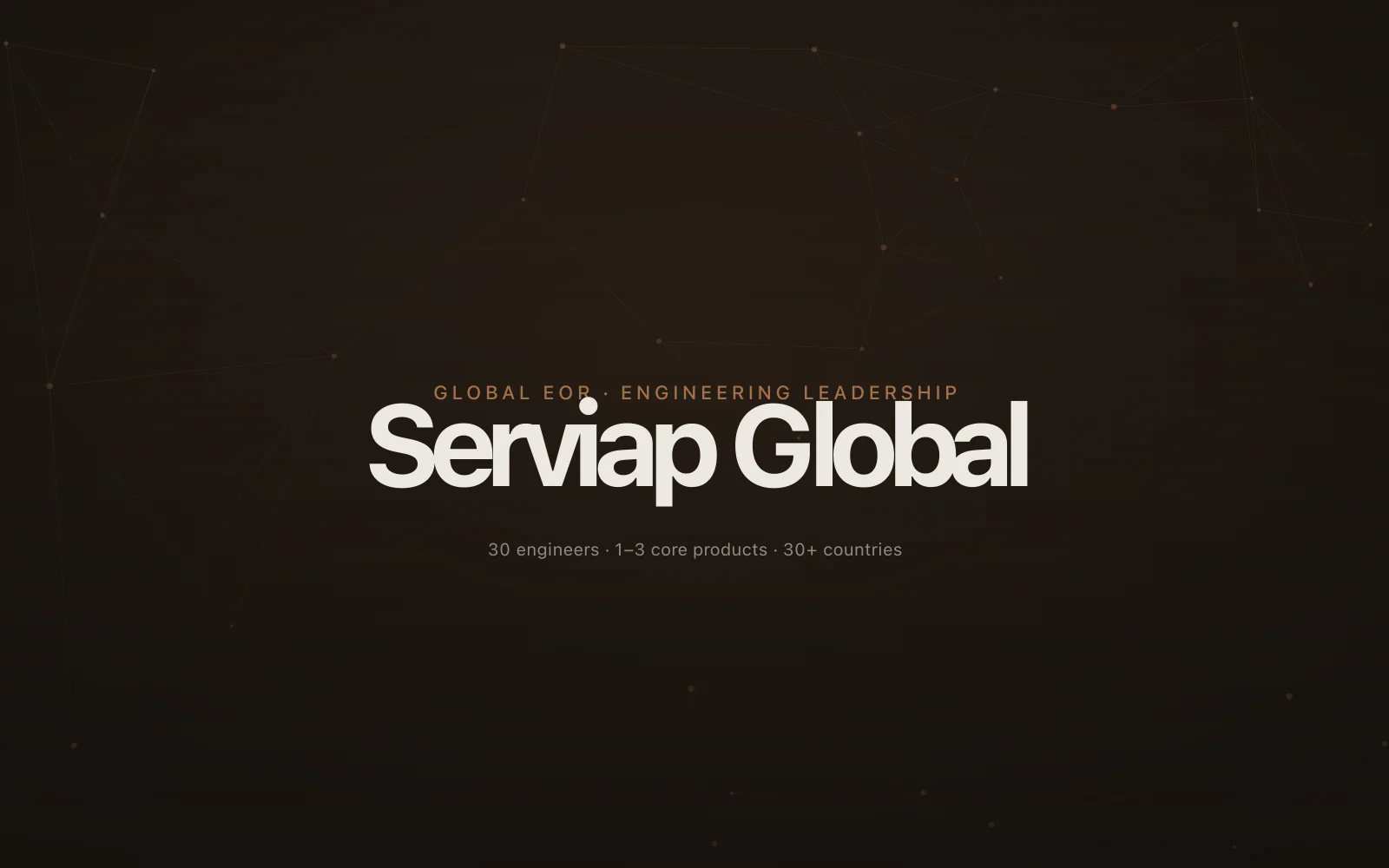 Editorial dark composition with a subtle global hub network and the Serviap Global wordmark.